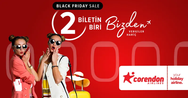 Corendon Airlines’ta Süper İndirim Haftası Başladı “2 biletin, 1