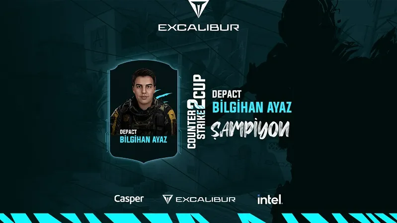 EXCALIBUR COUNTER-STRIKE 2 TURNUVASI’NDA BÜYÜK ÖDÜLÜN SAHİBİ BELLİ OLDU!
