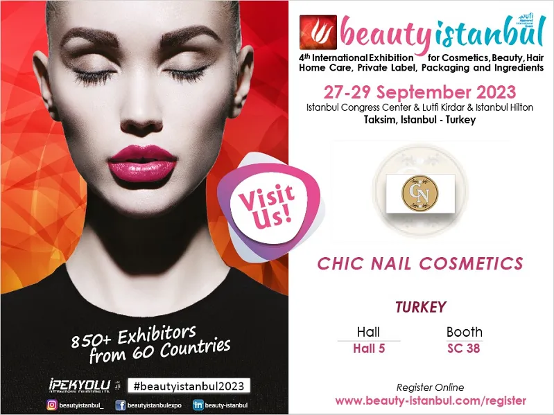 CHIC NAIL, BEAUTYISTANBUL KOZMETİK FUARI İÇİN HAZIRLANIYOR