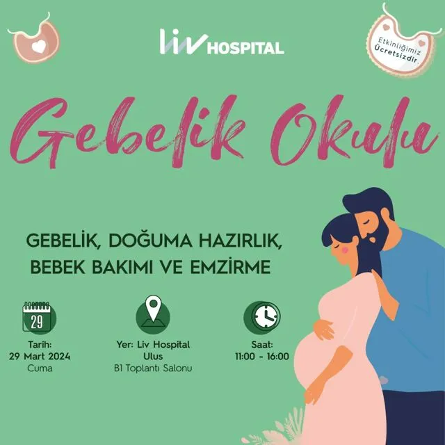 LİV HOSPİTAL GEBELİK OKULU MERAK EDİLENLERİ YANITLAYACAK