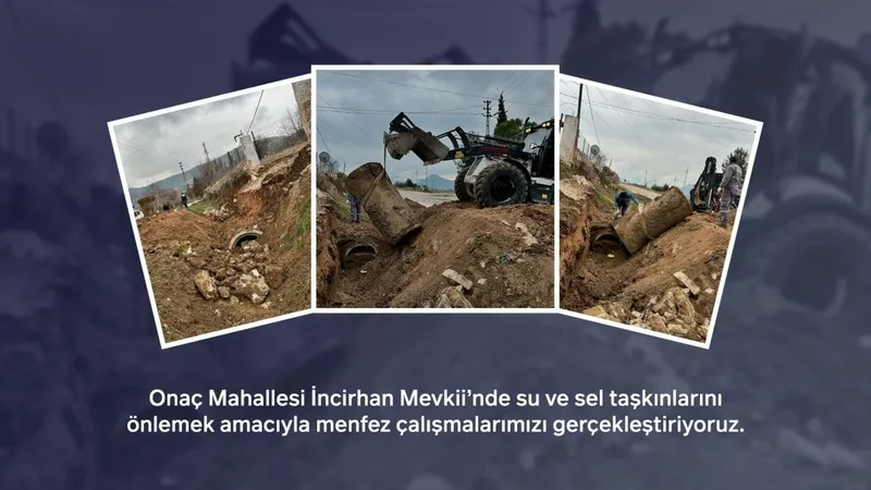 Onaç Mahallesi İncirhan Mevkii’nde su ve sel taşkınlarını önlemek amacıyla menfez çalışmalarımızı gerçekleştiriyoruz.