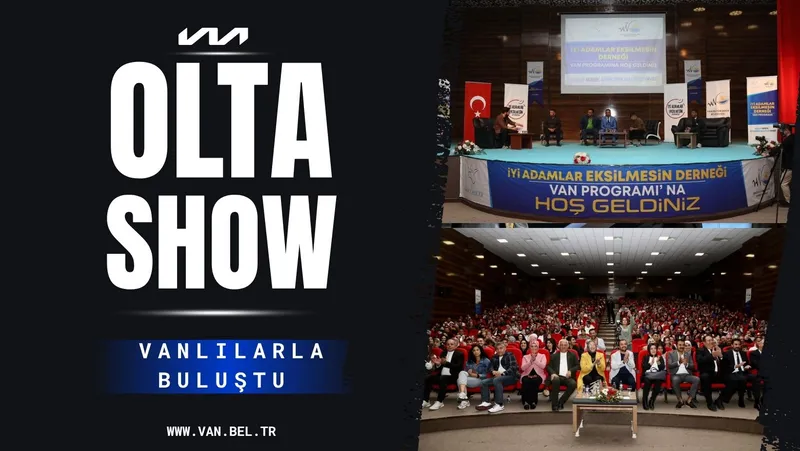 Olta Show Ekibi Van