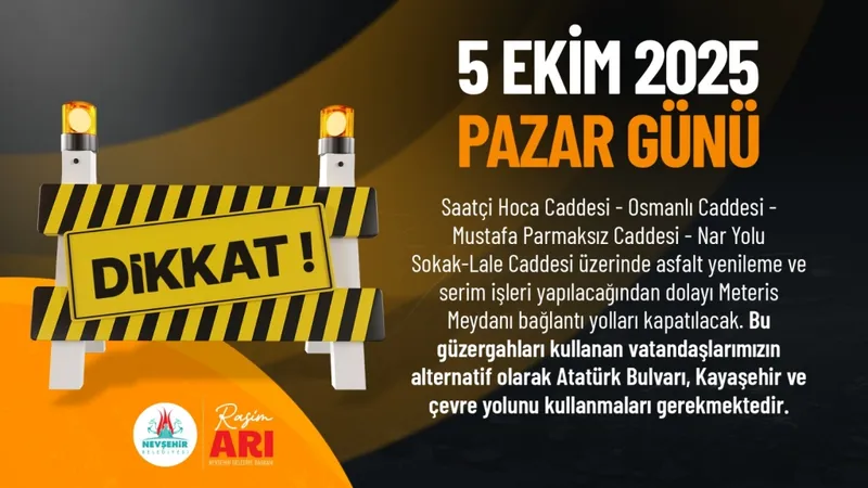 Meteris Meydanı ve Bağlı Caddeler 1 Gün Trafiğe Kapatılacak
