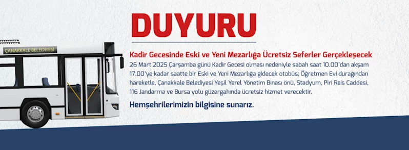 Kadir Gecesinde Eski ve Yeni Mezarlığa Ücretsiz Seferler Gerçekleşecek
