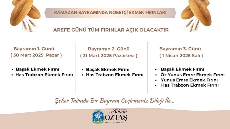 Ramazan Bayramı Nöbetçi Fırın Listesi