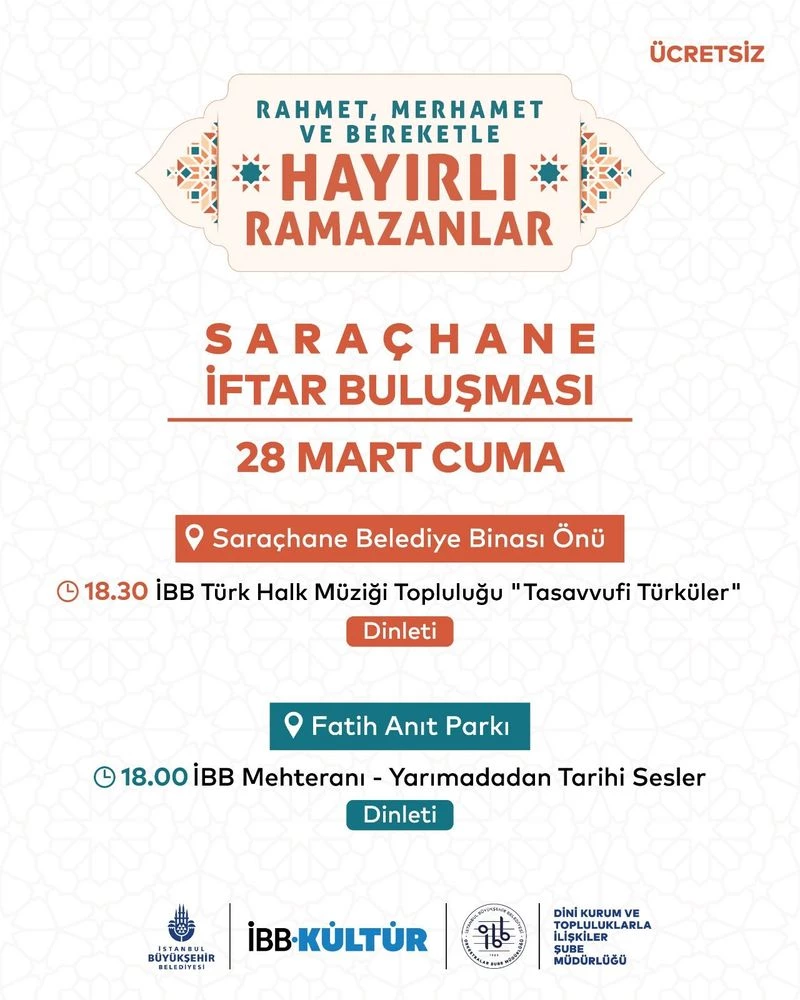 SARAÇHANE’DE İFTAR VE DİNLETİ PROGRAMI