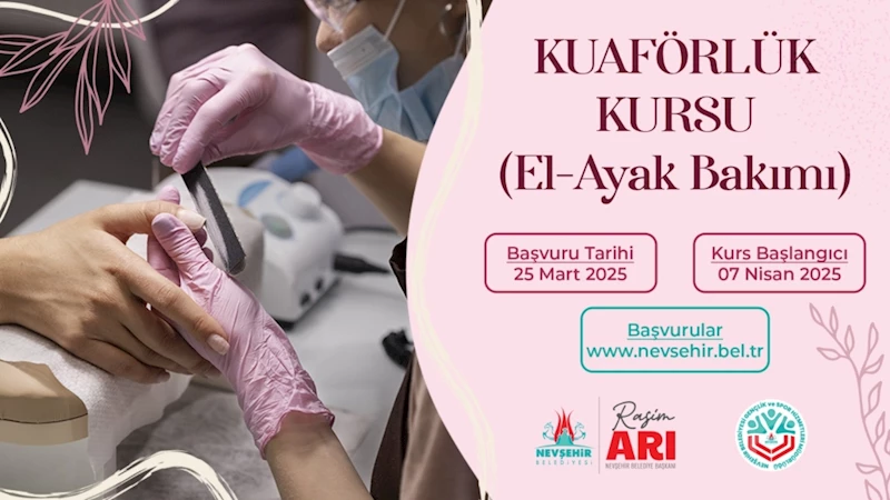 El Ayak Bakımı Kuaförlük Kursu Açılacak