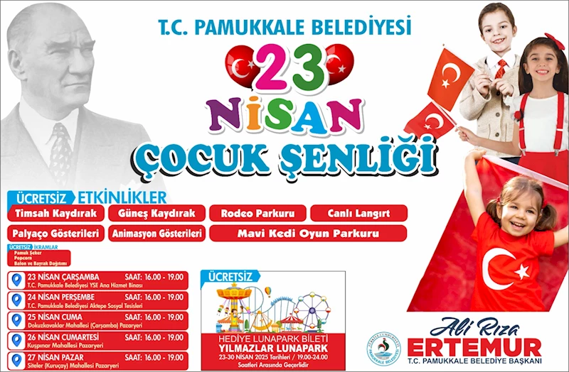 PAMUKKALE’DE 23 NİSAN COŞKUSU BAŞLIYOR