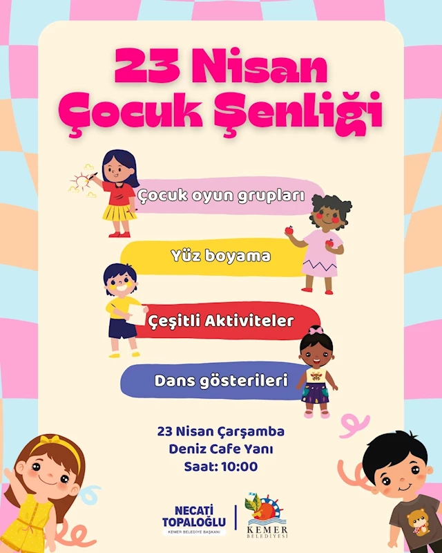 Kemer Belediyesi’nden 23 Nisan Çocuk Şenliği