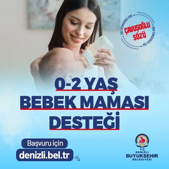 Denizli Büyükşehir’den bebeklere mama desteği