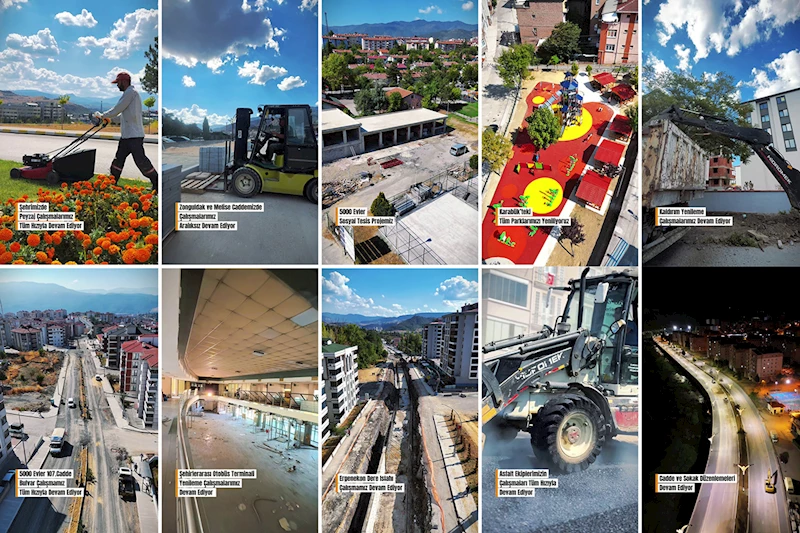 Yorulmadan, Durmadan Şehrimize Hizmet Ediyoruz